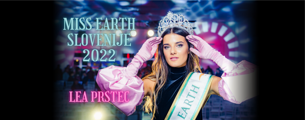 Zmagovalka Miss Earth 2022 Lea Prstec iz Ptuja